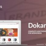 [所有模块] Dokan Pro and Business v3.16.2 + Dokan Theme v2.3.7 + Dokan Lite v3.3.7|多供应商商城主题下载