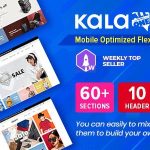 Kala v7.0.21 可定制的 Shopify 主题下载 – 灵活的部分生成器移动优化